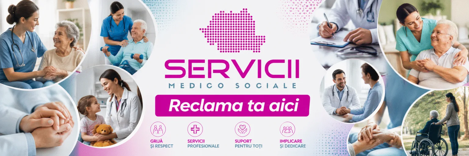 Servicii Medico Sociale - Reclama ta aici